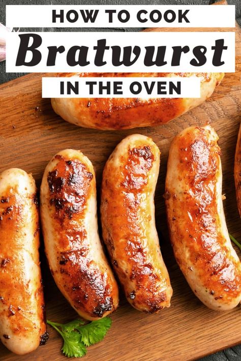 Brats Recipes Oven, Baked Bratwurst In Oven, Braut In Oven, Brats And Sauerkraut Oven, Brats In Oven How To Cook, Brats And Potatoes In Oven, Cooking Brats In The Oven, What To Make With Bratwurst, Bratwurst In Oven