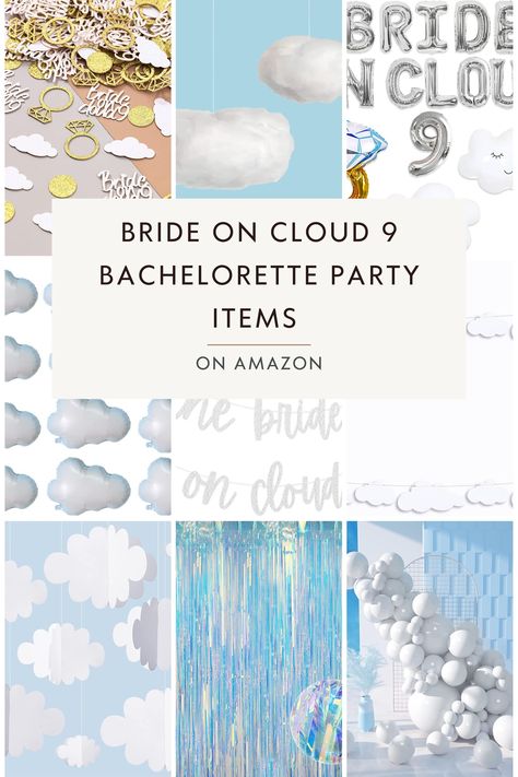 The Brides On Cloud 9, Cloud Bachelorette Theme, On Cloud 9 Bachelorette Cookies, Cloud 9 Bachelorette Party Decor, This Bride Is On Cloud 9, Bachelorette Cloud 9 Theme, Dreaming Of I Do Bachelorette Theme, On Cloud Bride, Match Made In Heaven Bachelorette Party