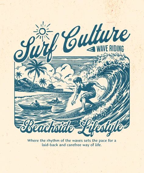 Surf Culture T-Shirt Design Template — Customize it in Kittl Surf Typography Design, Surf Club Design, Surf Poster Design, Surfer Graphic Design, Surf Tshirt Design Ideas, Surf Shirt Design, Surf Design Graphic, Surfing Artwork, Beach Graphic Design