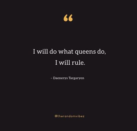 Daenerys Targaryen Quotes, Targaryen Quotes, Got Quotes, Pretty Words, Motivation Inspiration, Book Quotes, Daenerys Targaryen, Movie Tv, Favorite Movies