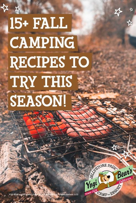 15+ fall camping meal ideas the whole family will love! Choose from a variety of fall camping recipes that will keep you warm and cozy. Fall Camping Meals, Camping Meal Ideas, Camping Meal, Jellystone Park, Fall Camping, Wichita Falls, Yogi Bear, Camping Recipes, Recipes To Try