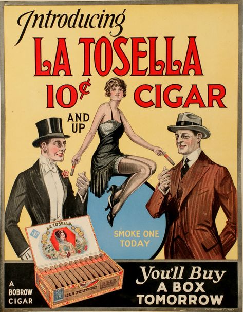 LA TOSELLA CIGARS ADVERTISING POSTER CIRCA 1920s 1920s Advertisements, 1920s Ads, 1920 Poster, Art Deco Drawing, 20s Art, Advertisement Template, Advertising Posters, Vintage Advertising Posters, Old Advertisements