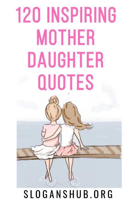 Mother Daughter Quotes Meaningful Short, Best Quotes For Daughters, Daughter From Mom, Dearest Daughter Quotes, Mother And Daughter Quotes Inspiration, Notes For Daughter From Mom, Daughter’s Day Quotes, Birthday Quotes For Daughters, Mother And Daughter Bonding Quotes