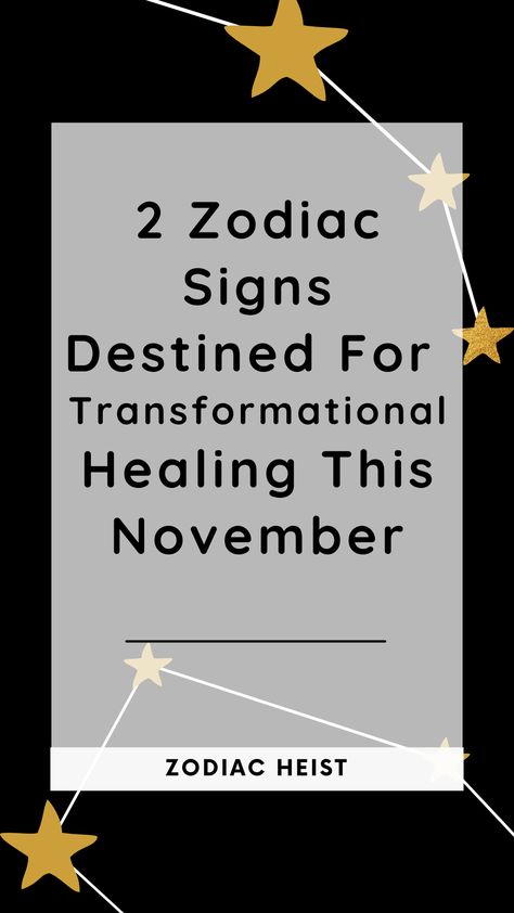 2 Zodiac Signs Destined For Transformational Healing This November November Playlist, November Zodiac, Moon Aries, New Radicals, Get What You Give, End Of November, Astrology Forecast, Zodiac Tattoo, Aquarius Pisces