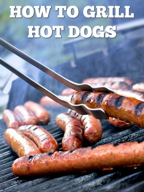 Grill Hot Dogs, Grilling Food, Grilling Hot Dogs, Hot Dogs Recipes, Bbq Hacks, Backyard Grilling, Hot Dog Recipes, Grilling Tips, Summer Cooking