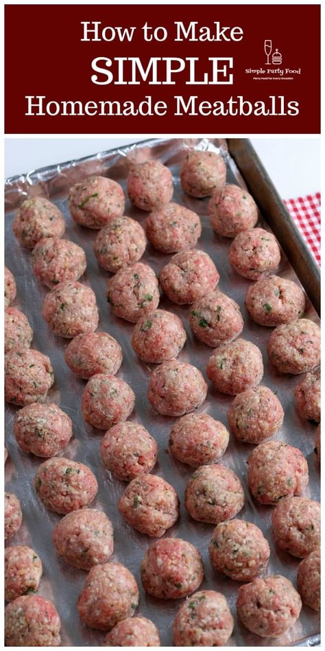 SIMPLE Basic Baked Meatball Recipe - Simple Party Food Meatballs With Hamburger Meat, Easy Baked Meatballs Simple, Hamburger Meatballs Easy, Recipe For Meatballs Easy, How To Make Meatballs Easy, Make Meatballs Ground Beef, Meatball Recipes No Cheese, Meatball Recipes Party, Frikkadelle In Sous