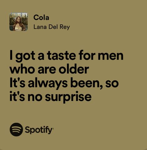 Cola By Lana Del Rey, Lana Del Rey Cola Lyrics, Cola Lana Del Rey Lyrics, Cola Lana Del Rey Aesthetic, Lana Del Ray Lyrics Aesthetic, Lana Del Rey Song Lyrics, Ldr Albums, Lyrics Lana Del Rey, Ldr Lyrics