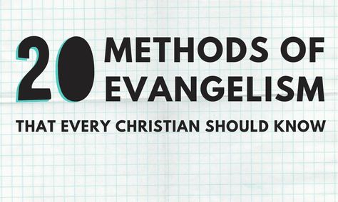 20 Methods of Evangelism That Every Christian Should Know Street Evangelism, Share The Gospel, Gospel Message, Just Pray, Jesus Resurrection, Jesus Lives, Prayer Scriptures, Jesus Is Lord, God Loves You