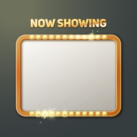 Vector now showing sign with illuminated... | Free Vector #Freepik #freevector #movie-theater #cinema-theater #cinema-background #cinema Now Showing Movie Sign, Now Showing Sign, Film Countdown, Air Movie, Theatre Logo, Cinema Sign, Photo Negative, Frame Logo, Film Roll