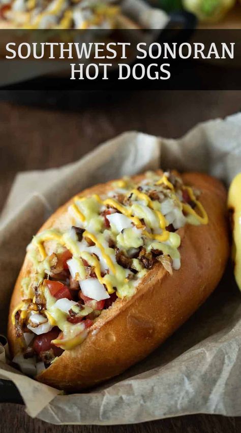 Essen, Sonoran Dogs Recipe, Jalapeno Hot Dogs, Tailgate Hot Dogs, Mexican Style Hot Dogs, Street Hot Dogs Recipes, Dirty Dogs Recipe, Sonoran Hot Dog Tucson, Marinated Hot Dogs Recipes