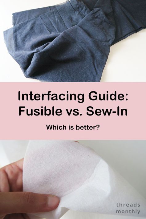 This beginners guide tells you the differences between fusible and sew in interfacing. Which is better for your sewing project? Can you swap fusible interfacing for sew-in? And what side of fusible interfacing is actually fusible? Sewing Factory, Interfacing Sewing, Printable Sewing Patterns, Fusible Interfacing, Sewing Tutorials Free, Suit Fabric, Sewing Tools, How To Make Clothes, Sewing Skills