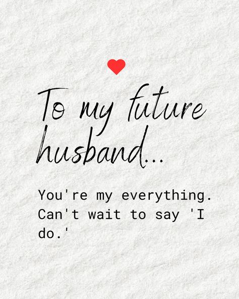 Can't wait to say 'I do' to forever with you. #FutureHusband #WeddingDay #LoveYouForever I Want Forever With You Quotes, Ready To Marry You Quotes, I Cant Wait To Be With You Quotes, You Can Do Everything, Waiting For Marriage Quotes, Waiting For Future Husband Quotes, Can't Wait To Marry You, I Love My Fiance Quotes Future Husband, Can't Wait To Be Your Wife