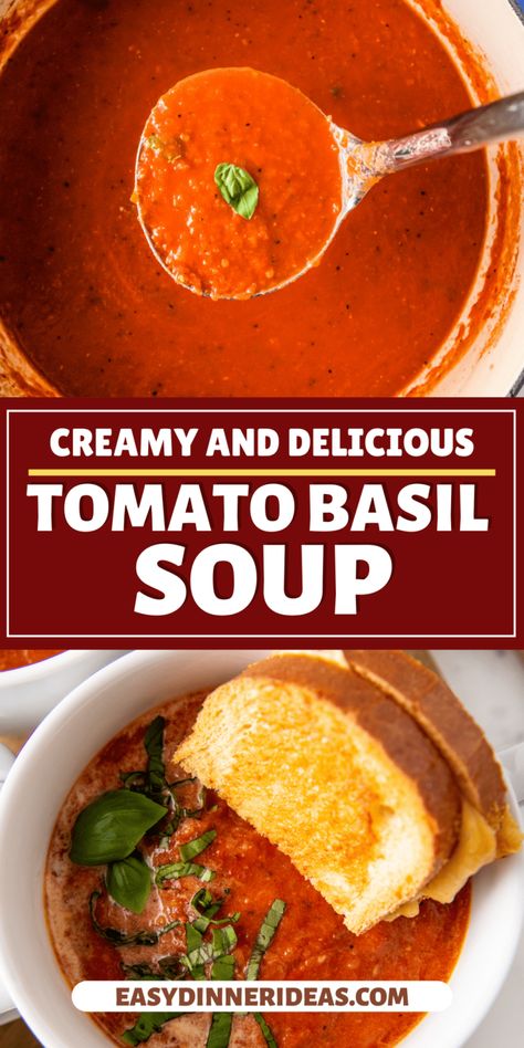 Tomato Basil Soup | Easy Dinner Ideas Best Tomato Basil Soup, Homemade Tomato Basil Soup, Tomato Basil Bisque, Easy Tomato Soup Recipe, Basil Soup Recipe, Homemade Tomato Soup Recipe, Tomato Basil Soup Recipe, Roasted Tomato Basil Soup, Creamy Tomato Basil Soup