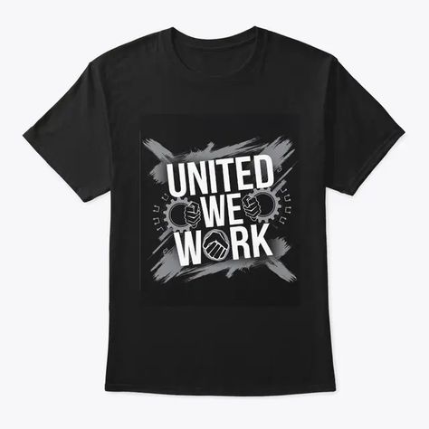 United We Work: Bold Typography Design
#teespring #tshirts  #shirts Bold Typography Design, Spring Tee, Teespring Shirts, Spring Tees, Bold Typography, Typography Design, Everyday Wear, Stitching, Typography