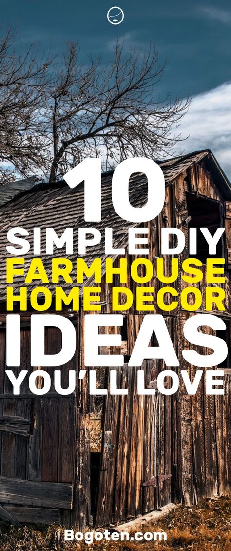 Want to achieve a farmhouse home decor look for your home but don't know where to start? These 10 DIY farmhouse decor ideas will work great for your home. Pastel, Farmhouse Shabby Chic Decor, Old Fashioned Decorating Ideas, Country Theme Decor, Rustic Farmhouse Kitchen Decor Ideas Country Style, Rustic Farmhouse Diy Decor, Small Farmhouse Decor Ideas, Rustic Diy Farmhouse Decor Ideas, Rustic Shed House