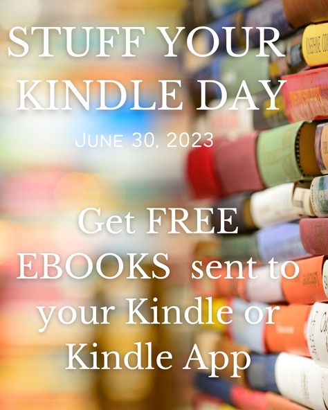 It's Stuff YOUR KINDLE Day, June 30th! That means you can get a ton of FREE Books to download on your Kindle or Kindle App. One day only. Use the link below to go to the Amazon page of FREE for today only books! Hurry, this offer is only good for Today! https://amzn.to/3r8d9NJ [affiliate] #freebooks #stuffyourkindleday #freekindlebooks Stuff Your Kindle Day Recommendations, Stuff Your Kindle Day 2023, Stuff Your Kindle Day, Stuff Your Kindle Day 2024, Free Kindle Books Worth Reading, Amazon Kindle Books, Bone Books, Universe Love, Fantasy Romance Books