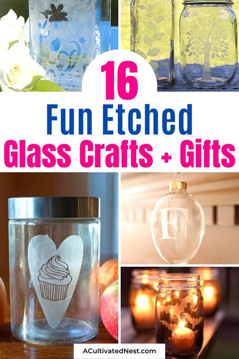 16 Fun Etched Glass Crafts- Want to try a new hobby or make some homemade gifts for your loved ones? Check these fun etched glass crafts for something new to try! | how to etch glass, #diyGifts #craft #homemadeGifts #diyProjects #ACultivatedNest Simple Glass Etching Designs, Etched Glass Wedding Gift Ideas, Etch Glass Diy, Etched Glass Ideas, Glass Etching Ideas, Etching Glassware Diy, Etched Mason Jars, Glass Etching Gifts, Glass Etching Diy