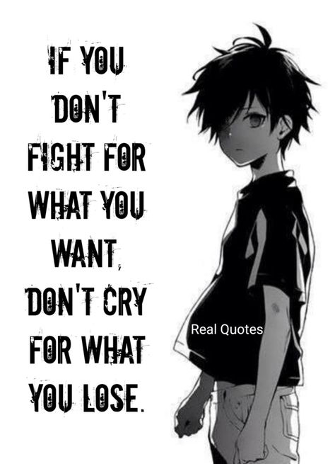 Motvitonal Wallpaper, Anime Love Quotes, Villain Quote, Manga Quotes, Anime Quotes Inspirational, Character Quotes, Really Deep Quotes, Warrior Quotes, Very Inspirational Quotes