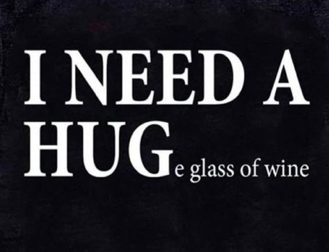 I NEED A HUGe glass of wine Funny Quotes About Alcohol, Quotes About Alcohol, Ikea Hemnes Hack, Wine Jokes, Alcohol Quotes Funny, Alcohol Quotes, Diy Mudroom, Wine Quotes Funny, Diy Mudroom Bench