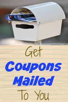 Get Coupons Mailed To You Free Coupons By Mail, Couponing 101, Couponing For Beginners, Coupons By Mail, Easy Cash, Grocery Coupons, Coupon Binder, Extreme Couponing, Budget Saving