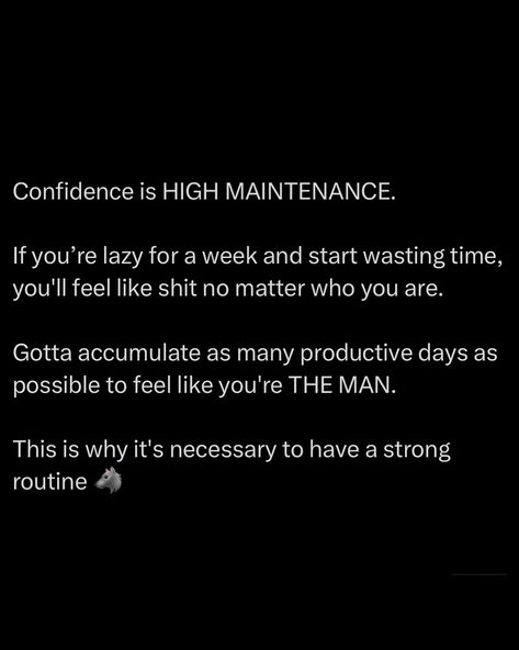 Btw check out my story really quickly, trust me. Go watch it before it expires… If you don’t work hard every single day your confidence drops and you start feeling like a fraud This is why, as a man, it’s necessary to have a strong routine You can’t just sit and waste time like a woman then feel GREAT Men have to work to maintain their mental sanity ☝️ @stoicseduction #productivity #laziness #success #discipline Work Out Motivation Quotes, Men Don’t Change, Hardworking Man Quotes, Healthy Masculinity Quotes, Male Motivation, Motivated Man Is Strong But Disciplined Man Is Deadly, Discipline Makes Today Harder But Tomorrow Easier, Work Mood, Highest Version