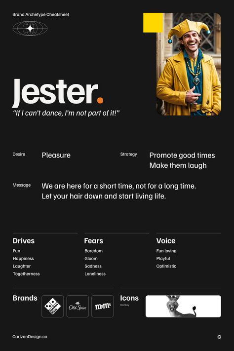 Find some simple ways to bring a smile to your audience with the help of the Jester brand archetype. The Jester Archetype, Jester Brand Archetype, Jester Archetype, The Jester, Start Living Life, Brand Archetypes, Brand Icon, Old Spice, Let Your Hair Down