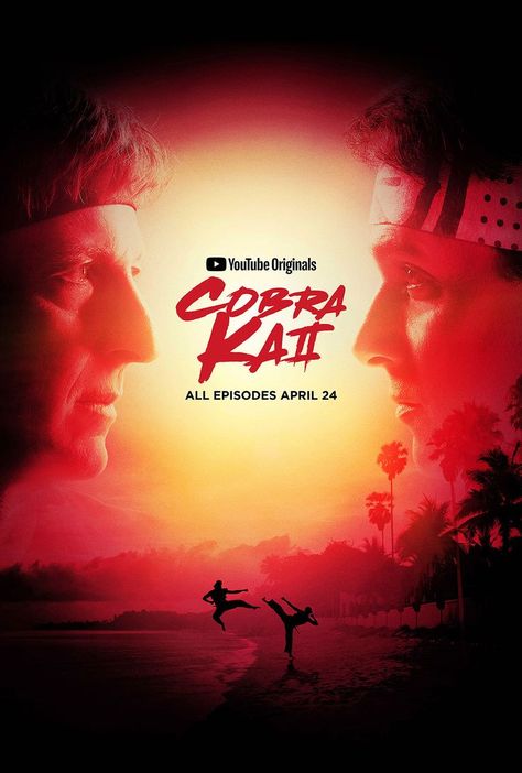 COBRA KAI - Season 2 (2019) Cobra Kai Poster, Kai Poster, Power Starz, Cobra Kai Wallpaper, Paris Berelc, Xolo Maridueña, William Zabka, The Karate Kid, Cobra Kai Dojo