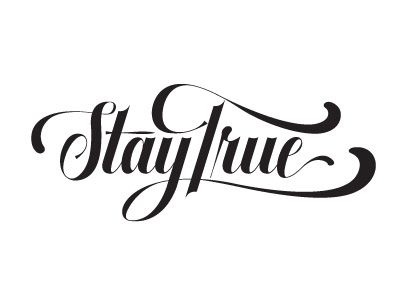 Above all else, stay true to you!  LTR Stay True Tattoo, Letter Tattoo, Tattoo Lettering Styles, Graffiti Lettering Fonts, True Tattoo, Tattoo Lettering Fonts, Lettering Styles, Lettering Quotes, Graffiti Lettering