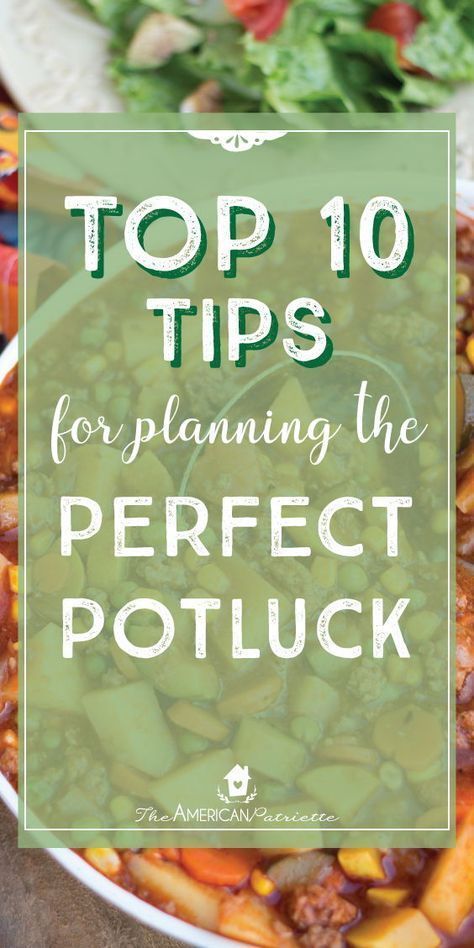 Top 10 Tips for Planning the Perfect Potluck | How to host a Potluck | Potluck Ideas | Creative Potluck Themes | Dinner Party | Entertaining Tips | Hospitality Tips #gather #hospitality #potlucks Potluck Decor, Hospitality Tips, Potluck Themes, Work Potluck, Entertaining Hacks, Christmas Potluck, Thanksgiving Potluck, Potluck Ideas, Entertaining Tips