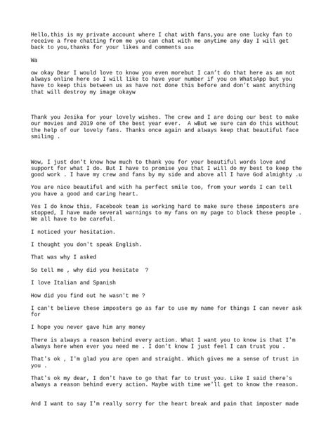 The document appears to be messages exchanged between someone claiming to be a celebrity and a fan. The celebrity claims they can provide the fan with a backstage pass to their concert if they see the fan is genuinely supportive of their project to help orphaned children in other countries. However, the messages raise suspicions that the celebrity may be impersonated. Celeb Love And Trust Format, Celeb Fan Card Format, Celebrity Dating Format For Yahoo, Fan Card Format, Celebrity Chatting Format, Yahoo Celebrity Format, Celeb Trust Format, Celebrity Love And Trust Format, Celeb Dating Format