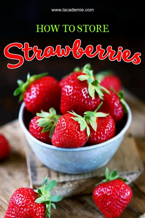 Ultimate Guide to Keeping Strawberries Fresh in 2024 Make Strawberries Last Longer, How To Keep Strawberries Fresh In Fridge, How To Keep Strawberries Fresh Longer, Storing Strawberries, Keep Strawberries Fresh, Store Strawberries, How To Store Strawberries, How To Store, Fresh Strawberries