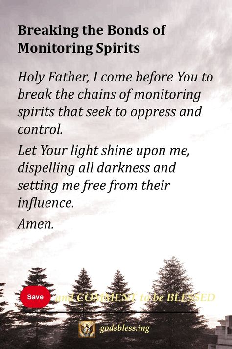 Breaking the Bonds of Monitoring Spirits Prayer For Monitoring Spirits, Monitoring Spirits Prayer, Prayers Against Monitoring Spirits, Prayer Against Monitoring Spirits, Monitoring Spirits Quotes, Prayer For Guidance And Protection, Prayers Against Spiritual Attacks, Cleansing Mantras, Prayers For Protection Against Evil