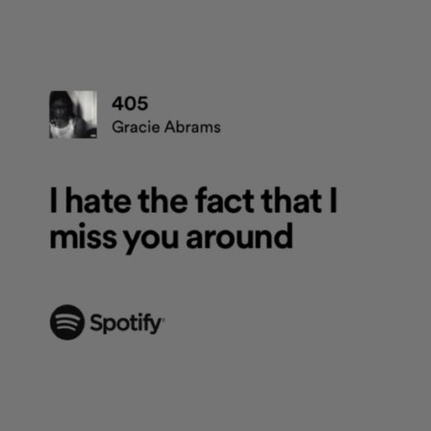 405 by gracie abrams good riddance Good Lyrics, Meaningful Lyrics, Good Riddance, Lyrics Aesthetic, Me Too Lyrics, Just Lyrics, Pretty Lyrics, Song Quotes, Music Quotes