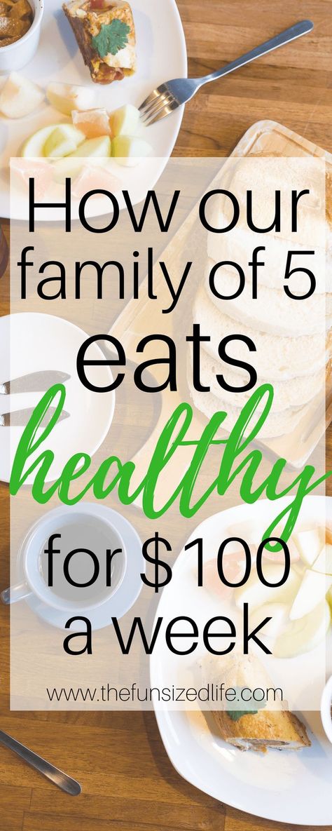 family of 5 eats healthy for $100 a week, eating on a budget, feeding a family on a budget, healthy eating for less, how to eat healthy on a budget, spend less grocery shopping, grocery shopping on a budget, feed a family healthy Dave Ramsey, Eat On A Budget, Healthy Budget, Cheap Healthy, Healthy Recipes On A Budget, Money Saving Meals, Family Of 5, Grocery Budgeting, Frugal Meals