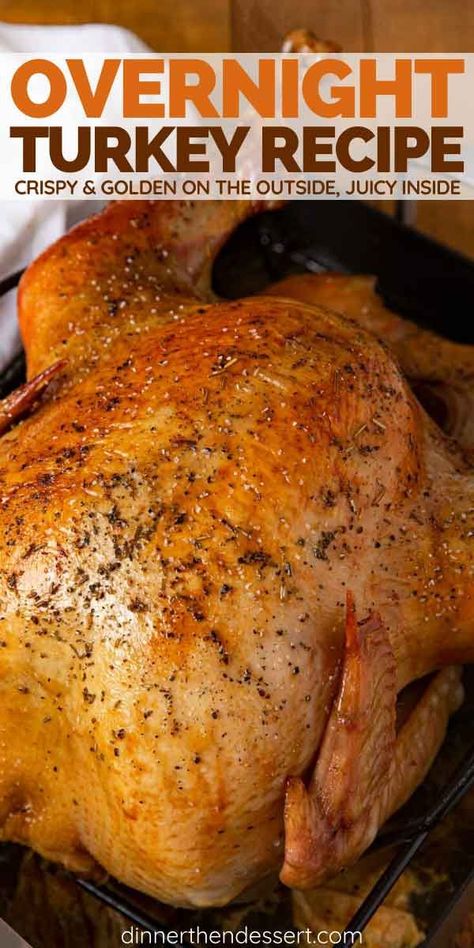 Overnight Turkey Recipe, Overnight Turkey, Easter Entrees, Roast Turkey Recipes Thanksgiving, Cook Turkey In Oven, Turkey Injection, Turkey In Oven, Roast Turkey Recipes, Cooking A Roast