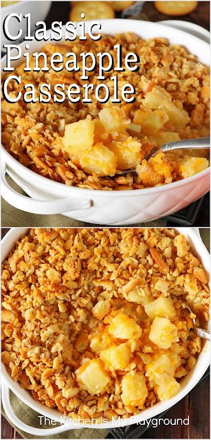 Classic Pineapple Casserole | The Kitchen is My Playground Cheesy Pineapple, Southern Potluck, Pineapple Casserole, Christmas Tables, Diy Easy Recipes, Potluck Dishes, Thanksgiving And Christmas, Favorite Side Dish, Easy Casserole