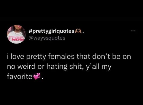 Weird Female Quotes, Unbothered Tweets, Unbothered Quotes Facts, Unbothered Quotes, Ig Quotes, Twitter Tweets, Pretty Females, Real Quotes