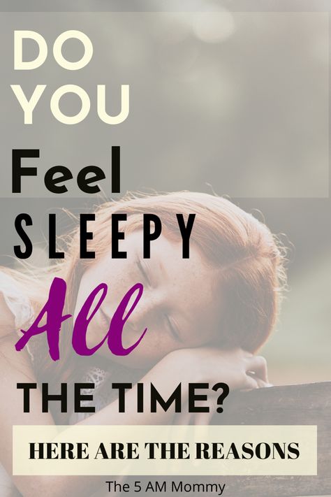 Here are the reasons why you feel sleepy all the time. Exhausted Mom, Feeling Sleepy, Post Partum Workout, Do You Feel, Self Care Routine, Mom Life, Self Care, Blogging, How Are You Feeling