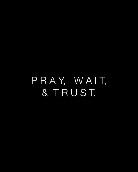 Just Me And God, Pray Wallpaper Backgrounds, Pray First Wallpaper, God Is Good Wallpaper Black, Pray About Everything Wallpaper, Pray Wait Trust Wallpaper, God Got Me, Bible Quotes Background, Flipagram Instagram