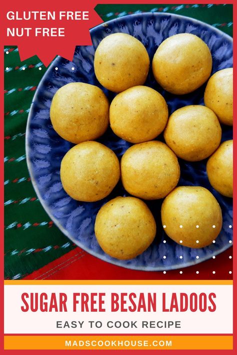 How to make Sugar Free Besan Ladoos. I am often asked to share sugar free recipes of classic Indian mithai. Indulge your sweet tooth with sugar free, gluten free and nut free besan (gram flour) laddus that are easy to cook. #SugarFree #NutFree #GlutenFree #Mithai Ladoos Recipe, Indian Mithai, Gram Flour, Indian Sweet, Indian Sweets, Sugar Free Desserts, Easy Cooking Recipes, Sugar Free Recipes, Sweet Stuff