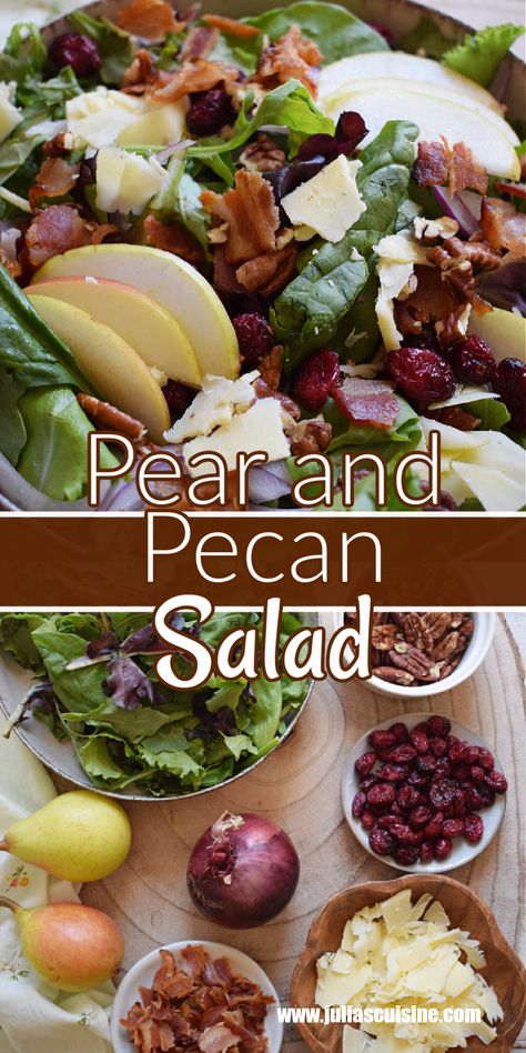 Pear and Pecan Salad Salads With Pears And Pecans, Pear Pecan Salad Recipes, Pecan Pear Salad, Pear And Cranberry Salad, Roasted Pecans For Salad, Salads Recipes With Pear, Berry Pecan Chopped Salad, Fall Pear Salad Recipes, Pear And Pecan Salad