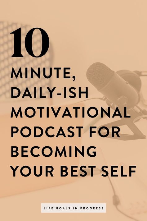 short episodes for daily motivation. podcasts motivating you to go after your life goals. best self podcasts for creating a life you love Podcast For Self Improvement, Best Podcasts For Self Improvement, Becoming Your Best Self, Inspirational Podcasts, Motivational Podcasts, Podcast Cover, Hygiene Routine, Question Everything, Your Best Self