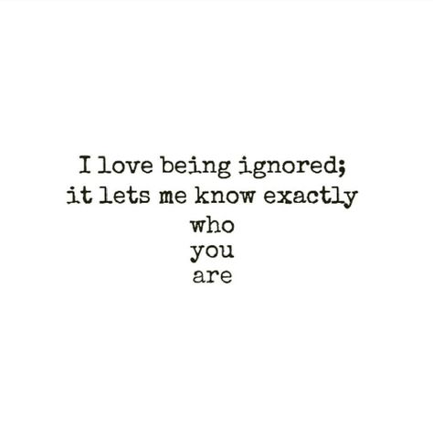 If You Avoid Me Quotes, Let Me Know Quotes, Ignore Those Who Ignore You, Quotes About Ignoring Someone You Love, When Someone Avoids You Quotes, Quotes Ignoring Me, Ignored By Someone Quotes, I Love Being Ignored Quotes, Quotes About People Ignoring You