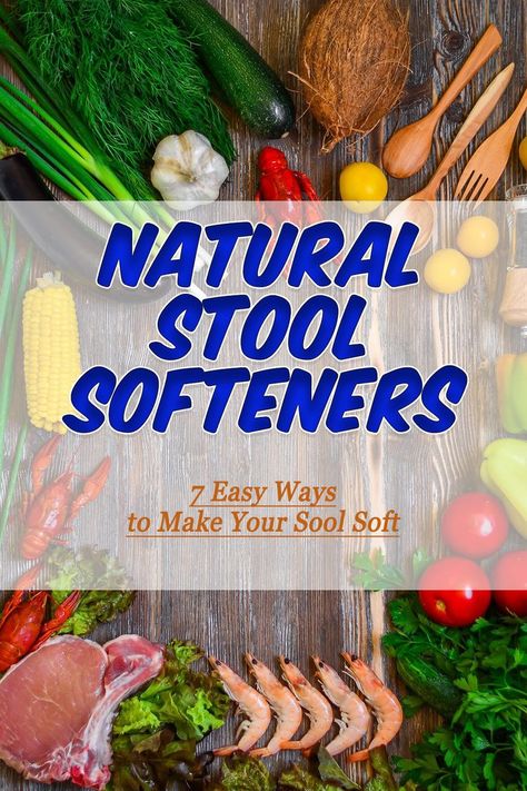 Natural Stool Softeners | 7 Easy Ways To Make Your Stool Soft | Ask Eric Bakker Natural Stool Softener, Candida Supplements, Soft Foods Diet, Soft Stool, Stool Softener, Candida Recipes, Candida Cleanse, Candida Diet, Soft Food