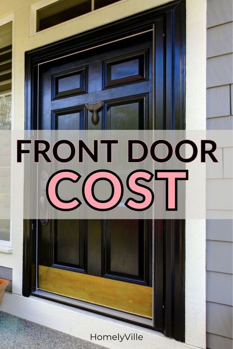 Learn how much a front door costs and what factors affect the price. #FrontDoor #Entrance #FrontDoorIdeas Exterior Front Door Ideas Entrance, Front Door Replacement, Wide Front Doors, Craftsman Doors, Buy Front Door, Replacing Front Door, Rustic Front Door, Steel Front Door, Front Door Ideas