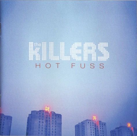 The Killers "Hot Fuss" 2004 Mr Brightside, Musica Disco, Rock & Roll, Brandon Flowers, The Killers, Vinyl Collection, Music Album Covers, Robert Smith, Red Hot Chili Peppers