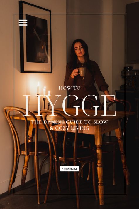 how to hygge: the Danish Guide to Slow and Cozy Living. Antique wood table with bentwood chairs and candles lit and a girl looking over the table with a coffee cup in hand Hygge Table, Antique Wood Table, How To Hygge, Hygge Aesthetic, Scandinavian Home Design, Old World Home, Danish Words, Hygge Book, Transitional Home Decor