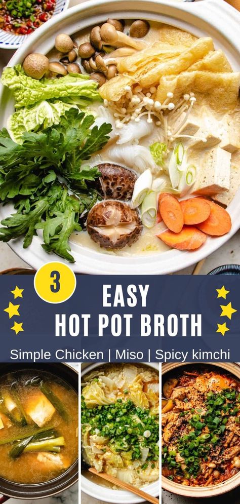 Take your hot pot experience to the next level with 3 flavorful homemade broths: Simple chicken, Creamy miso, and Spicy kimchi! Healthy Hot Pot Recipes, Chicken Hot Pot Recipe, Spicy Miso Broth Shabu Recipe, Instant Pot Hot Pot, Homemade Hot Pot Broth, Korean Hot Pot Broth Recipe, Hot Pot Broth Recipe Easy, Hotpot Recipe Broth, Korean Hotpot Recipe