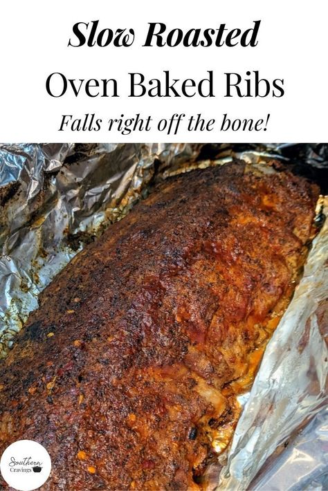 These Oven Baked Ribs are fall-off-the-bone tender every single time. Slowly roasted at a low temp, then broiled for that perfect BBQ crust, these are the best hands-off and hassle free pork ribs!  #ribs #bbq #pork #ovenbakedribs Ribs In Oven Fall Off The Bone Instant Pot, Spare Ribs In Oven, Baked Spare Ribs, Oven Roasted Ribs, Oven Baked Pork Ribs, Oven Pork Ribs, Ribs Recipe Oven, Bbq Meals, Baked Pork Ribs