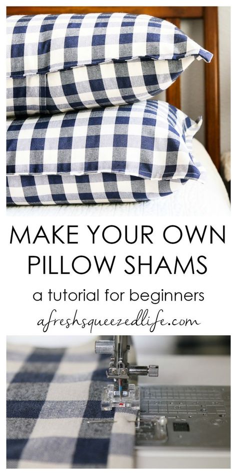 Pillow Shams are a great way to perk up your Shabby Chic/Farmhouse look! DIY a set for your bedroom using my pattern and ideas. Learn sewing basics and make this adorable project!  HOW TO MAKE PILLOW SHAMS Diy Pillow Shams, Make Your Own Pillow, Diy Pillow, Farmhouse Look, Shabby Chic Farmhouse, Beginner Sewing Projects Easy, Sewing Pillows, Chic Farmhouse, Diy Pillows